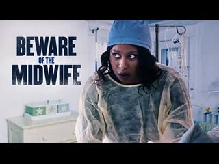 beware of the midwife (2021)